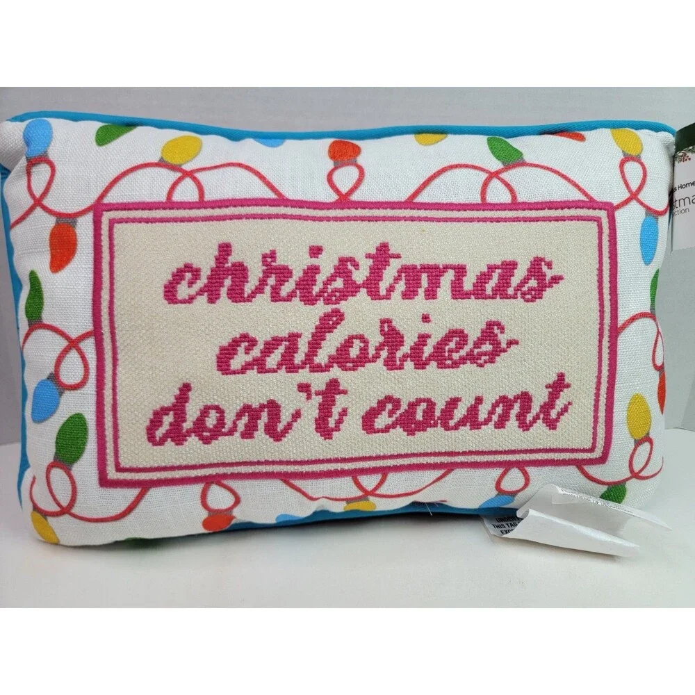 Kirkland’s Home Christmas Calories Don’t Count Throw Pillow 16x10 NWT